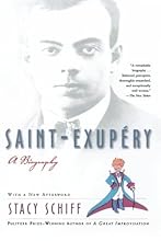 Saint-Exupery: A Biography