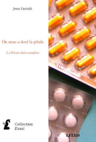 On nous a doré la pilule