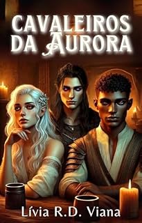 Livro Cavaleiros da Aurora: Livro I