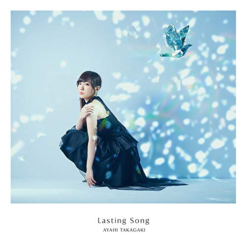 高垣彩陽/Lasting Song (初回生産限定盤)