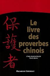 Le  livre des proverbes chinois