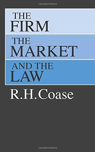 The Firm, the Market, and the Law