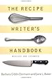 The Recipe Writer's Handbook, Revised and Updated