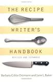 The Recipe Writer's Handbook, Revised and Updated