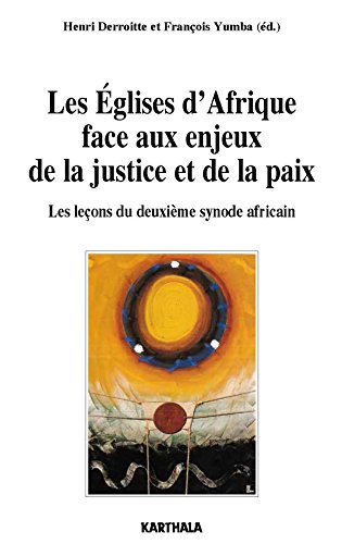 Les  Églises d'Afrique face aux enjeux de la justice et de la paix
