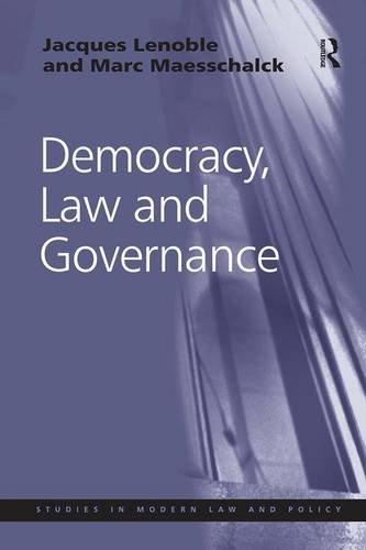 Democracy, Law and Governance (Studies in Modern Law and Policy)