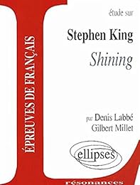 Étude sur Stephen King, "Shining"