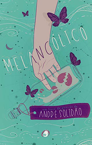 MelancÃ³lico por [SolidÃ£o, AndrÃ©]
