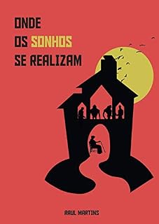 Livro Onde os sonhos se realizam