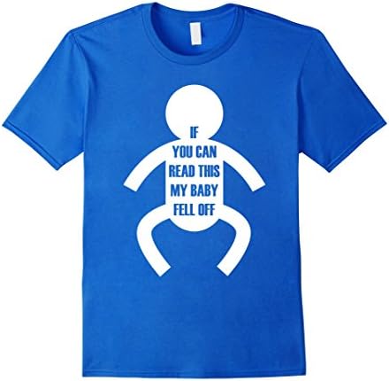 Men's If You Can Read This My Baby Fell Off Babywearing T-Shirt Large Royal Blue