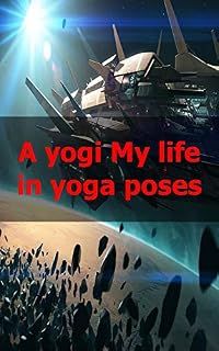 Livro A yogi My life in yoga poses