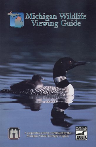 Michigan Wildlife Viewing Guide (Watchable Wildlife Series)