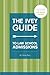 The Ivey Guide to Law School Admissions: Straight Advice on Essays, Resumes, Interviews, and More (Updated and Revised)