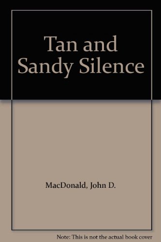 Tan and Sandy Silence
