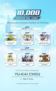 Livro 10 Mil Horas de Jogo: Desbloqueie o Sucesso Lendário na Vida Real
