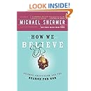 HOW WE BELIEVE, 2ND EDITION