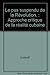 Le pas suspendu de la Révolution. : Approche critique de la réalité cubaine by 