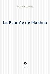 La  fiancée de Makhno