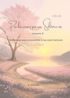 Livro Palavras para Silêncios – Volume 3