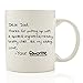 Got Me Tipsy - Dear Dad, From Your Favorite Funny Coffee Mug 11 oz