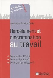 Harcèlement et discrimination au travail