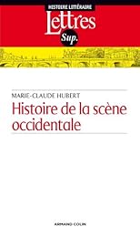 Histoire de la scène occidentale de l'Antiquité à nos jours
