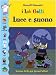 Luce e suono