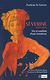 Séverine (1855-1929) : Vie et combats d'une frondeuse by 
