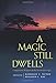 A Magic Still Dwells: Comparative Religion in the Postmodern Age