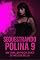 Livro SEQUESTRANDO POLINA 9 : THRILLER PSICOLÓGICO (SÉRIE MÁFIAS UNIDAS)