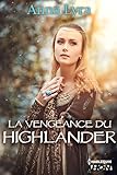 La vengeance du Highlander (HQN) (French Edition) by