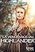 La vengeance du Highlander (HQN) (French Edition) by