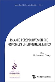 Islamic Perspectives On The Principles Of Biomedical