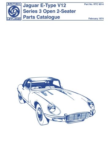 Jaguar E type V12 Series 3 Open 2 Seater Parts Catalogue (Official Parts Catalogue)