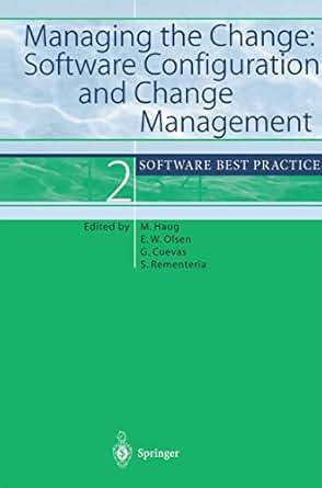 Managing The Change Software Configuration And Change