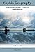 Sophia Geography: - Exploring Spirituality, Landscape and Archetypes by J P Antill