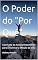 Livro O Poder do "Por Quê": A Jornada do Autoconhecimento para Encontrar a Missão de Vida