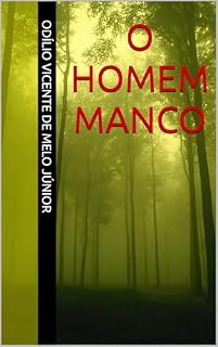 Livro O HOMEM MANCO