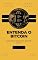 Livro Entenda o bitcoin: Guia básico para aprender de vez