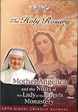 The Holy Rosary with Mother Angelica - DVD