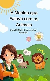 Livro A Menina que Falava com os Animais