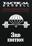 Image de 1: Tactical Barbell: Definitive Strength Training for the Operational Athlete (Volume 1)