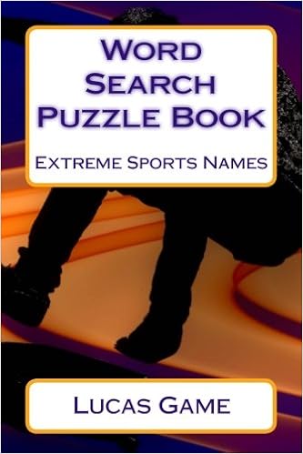 Amazon Com Word Search Puzzle Book Extreme Sports Names 50 Word Search Puzzles Solutions Game Lucas Books Amazon Com Word Search Puzzle Book Extreme Sports Names 50 Word Search Puzzles Solutions Game Lucas Books