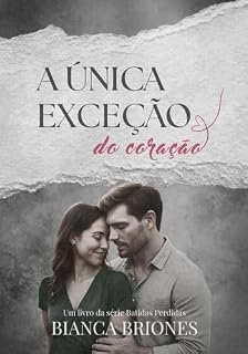 Livro A Única Exceção do Coração: Uma história da série Batidas Perdidas