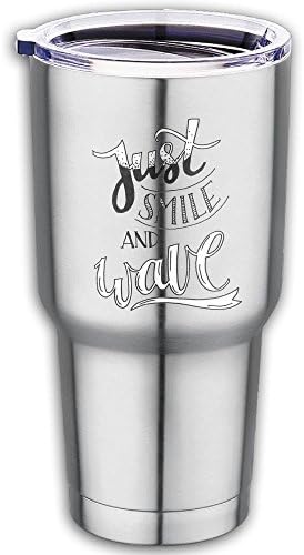 Just Smile And Wave Double Walled Travel Mug Crystal Clear Lid Vacuum Insulated Stainless Steel Coffee Cup Water Bottle Without Handle Great For Ice Drink, Hot Beverage