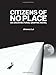 Citizens of No Place: An Architectural Graphic Novel by