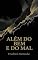 Livro Além do Bem e do Mal: Prelúdio de uma Filosofia do Futuro