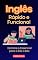 Livro Inglês Rápido e Funcional: : Domine o Essencial para o Dia a Dia