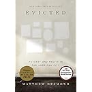 Evicted: Poverty and Profit in the American City