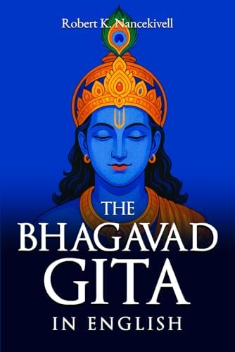 The Bhagavad Gita (Translated into English prose with an